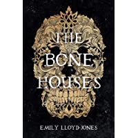 The Bone Houses